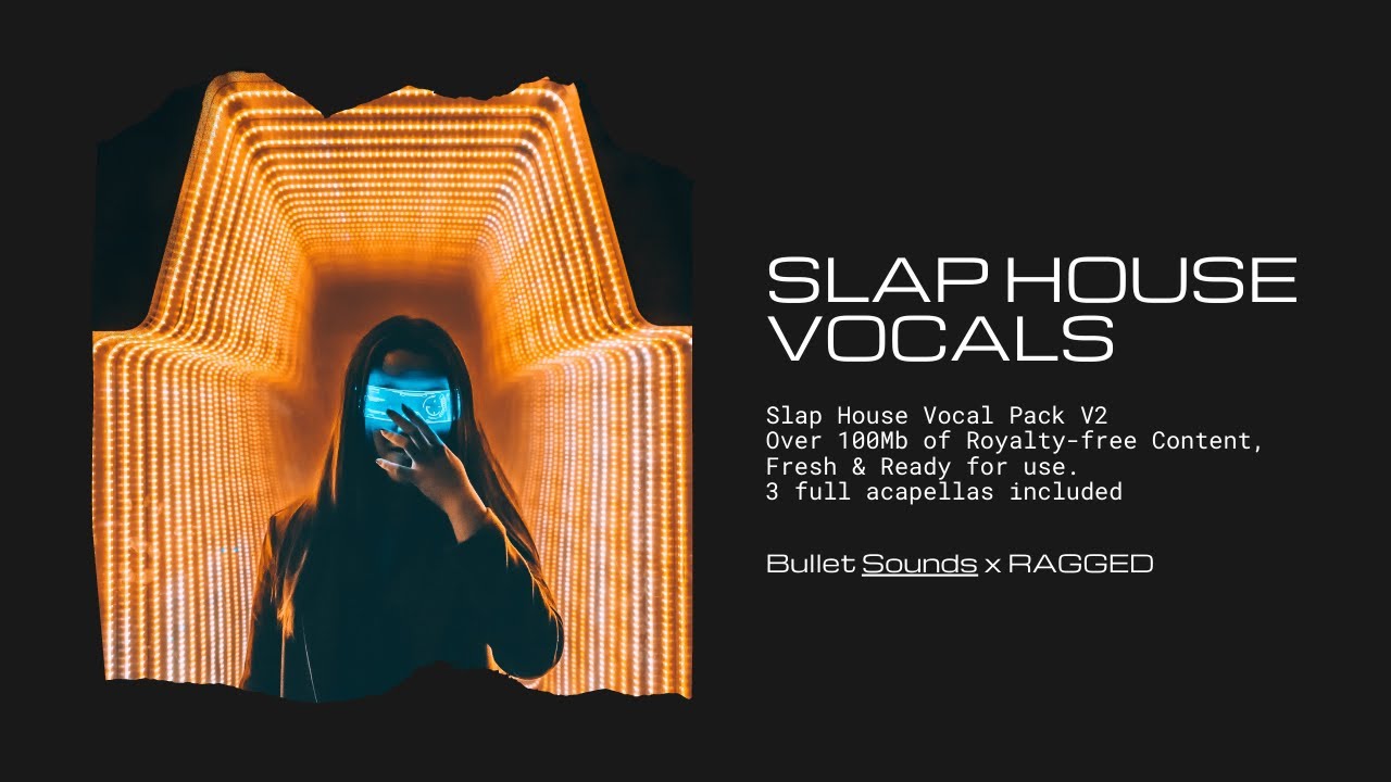 Slap House Vocal Pack - V2
