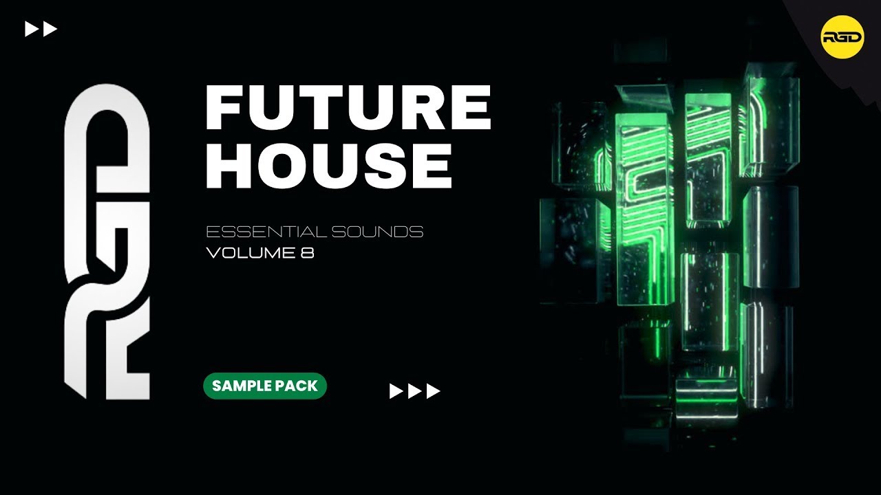 Future House Essential Sounds - V8