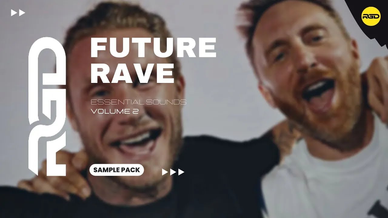 Future Rave Essential Sounds - V6