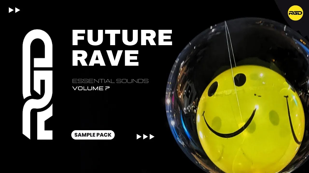 Future Rave Essential Sounds - V7