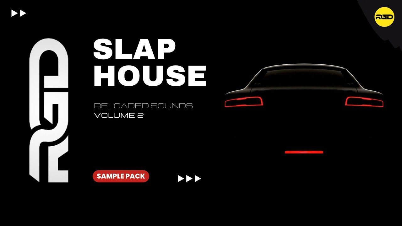 Slap House Reloaded Sounds - V2