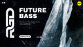 Future Bass Essential Sounds - V13