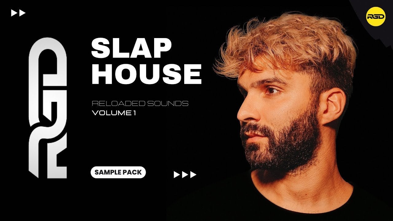 Slap House Reloaded Sounds - V1
