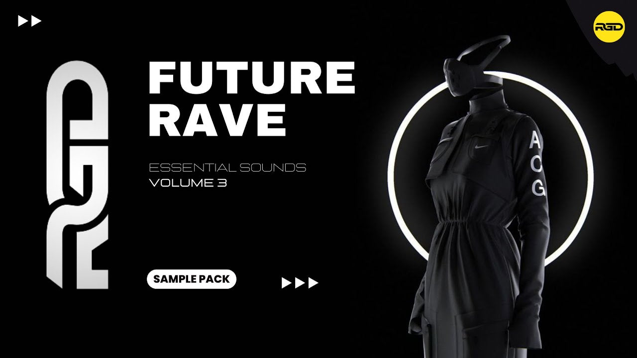 Future Rave Essential Sounds - V3