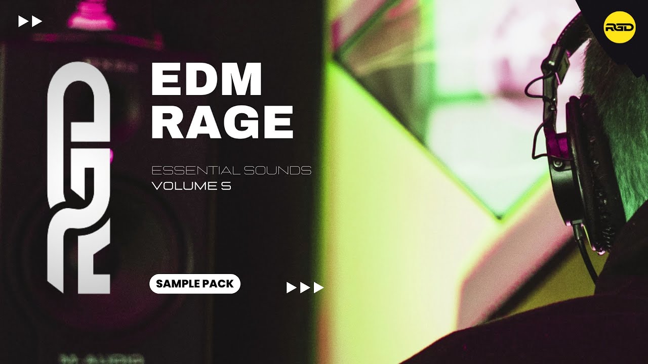 Raging EDM Sample Pack - V5